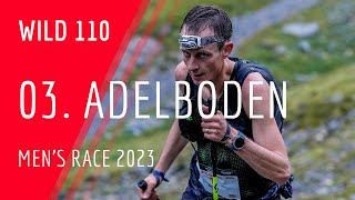 Wild 110  Point sportif Adelboden  Wildstrubel by UTMB 2023 🇨🇭 [upl. by Savvas576]