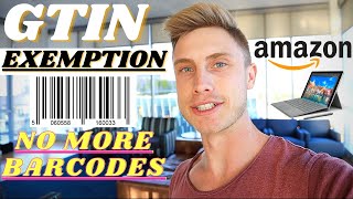 GTIN Exemption Process for Private Label Amazon Products  Avoid UPC Codes in 2020 [upl. by Keeley970]