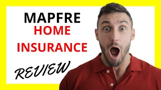 🔥 MAPFRE Home Insurance Review Pros and Cons [upl. by Ijies806]