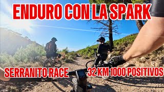 ENDURO CON LA SPARK  Scott Spark  32km 1000 Positivos  Serranito Race [upl. by Andriette831]