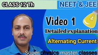 ALTERNATING CURRENT CLASS 12 TH PHYSICS NCERT CHAPTER 07 CBSE NEET JEE MAINS  BY AV SIR [upl. by Dnama]