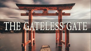 THE GATELESS GATE Compilation of Zen Koans [upl. by Old]