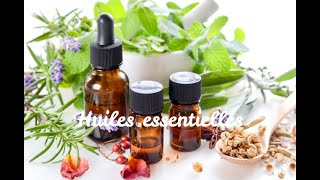 AROMATHERAPIE 2 Présentation des huiles essentielles [upl. by Ahsitahs552]