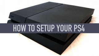 How to set up a PlayStation 4 [upl. by Alverson]