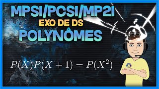 MPSIPCSIMP2I Polynômes  exo de DS corrigé résolution dune équation polynomiale [upl. by Gnap]