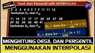 Cara Menghitung DESIL dan PERSENTIL Menggunakan Interpolasi dengan MUDAH [upl. by Nebra]