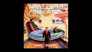 Asimovs Prelude to Foundation audiobook  Part 14 Abridged Read by David Dukes [upl. by Noral]