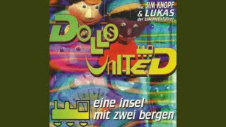 Eine Insel mit zwei Bergen feat Jim Knopf Lukas der Lokomotivführer [upl. by Addie]