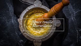 Sauce rouille Marseillaise [upl. by Lafleur208]