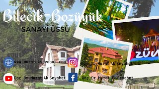 Sanayi Üssü Bilecik Bozüyük bilecik bozüyük Bozüyükte gezilecek yerler Bozüyük gezi rehberi turiz [upl. by Ibmab334]