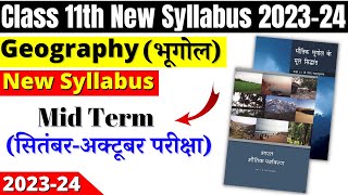 class 11 geography mid term syllabus 202324  class 11 geography syllabus 202324  cbse syllabus [upl. by Yekcim]