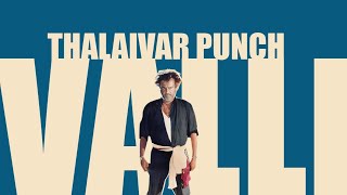 Thalaivar Valli movie dialogue  rajinikanth [upl. by Mello]