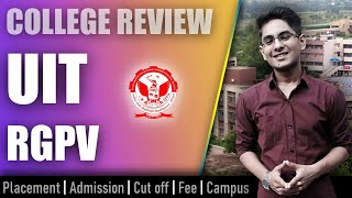 UIT RGPV college review  admission placement cutoff fee campus [upl. by Lorusso]