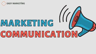 Marketing Communication Full Guide to Marketing Communication [upl. by Gorrian]