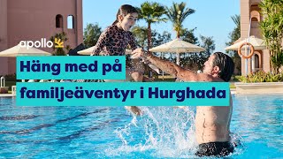 Häng med på familjeäventyr i Hurghada  trailer [upl. by Netsrek875]