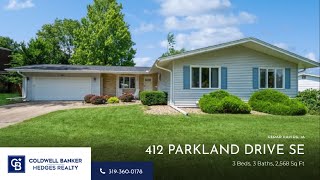 412 PARKLAND DRIVE SE CEDAR RAPIDS IA  MLS 2405431  Coldwell Banker Hedges Realty [upl. by Ailasor]