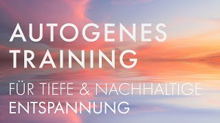 AUTOGENES TRAINING Fördert Gesundheit und Wohlbefinden 🌺 Minddrops APP [upl. by Ecertap]