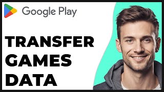 How to Transfer Google Play Games Data to Game [upl. by Enileuqcaj]