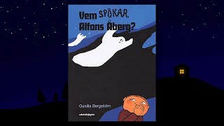 Vem Spökar Alfons Åberg Sagostund för barn [upl. by Kirenoj]