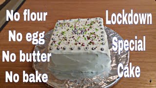 No Bake Cake Easy And quick Recipe  Lockdown Special Recipe [upl. by Neryt728]