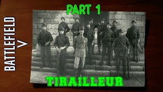 BATTLEFIELD 5 Walkthrough Gameplay Part 1 TIRAILLEUR Battlefield V [upl. by Akenet]