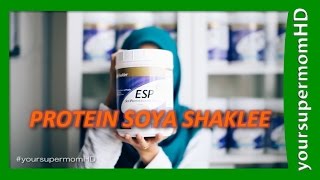 5 Kelebihan Soya ESP Shaklee dan cara penyediaannya [upl. by Mccowyn]