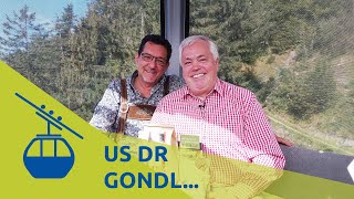 Us dr Gondl mit Jürgen Zudrell [upl. by Eudoxia]