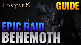 EPIC RAID BEHEMOTH  GUIDE [upl. by Karylin]