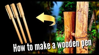 How to make a wooden pen with bamboo stick  pen making video  Hand made pen  Excellent craft work [upl. by Silvan767]