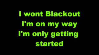 Breathe Carolina Blackout Lyrics [upl. by Eelhsa]