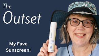 The Outset Hydrasheer Sunscreen  Full LIne Reviewed For Mature Skin [upl. by Nauqahs]