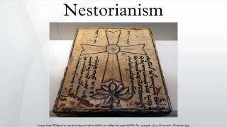 Nestorianism [upl. by Orimlede49]