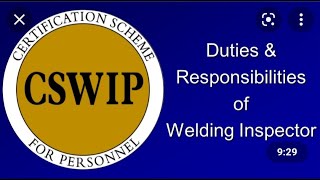 CSWIP 31 COURSE PREPARATION PART 1 ENGLISH DUTIES AND RESPONSIBILITY OF WELDING INSPECTOR [upl. by Rieth]