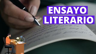 ¿Qué es un ensayo literario Características partes y ejemplos📝 [upl. by Koby]