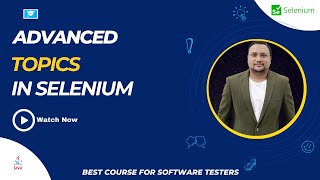 Advanced topics in Selenium  Selenium testing full course [upl. by Nonnac894]