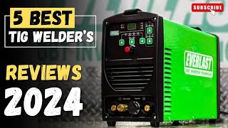 The 5 Best TIG Welders On 2024  TIG Welder Review amp Buying Guide [upl. by Amathiste402]