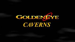 GoldenEye 007 N64 Caverns Music Full Track Remake  Cover [upl. by Quintilla]