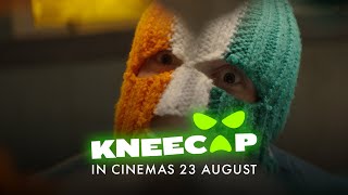 KNEECAP  In Cinemas 23 August [upl. by Arak]