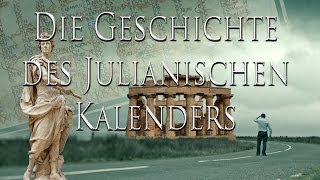 Die Geschichte des Julianischen Kalenders [upl. by Adnaerb263]