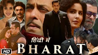 Bharat Full Movie  Salman Khan Katrina Kaif Disha Patani Sunil Grover  1080p HD Facts amp Review [upl. by Sapienza]