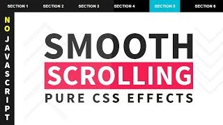 Pure CSS Smooth Scrolling Effects  No Javascript  Smooth Scroll To Element Form Anchor [upl. by Yeorgi33]