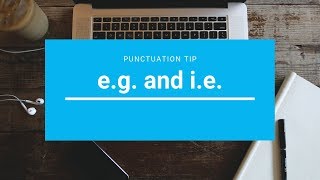 Punctuation Tip eg and ie [upl. by Larina]