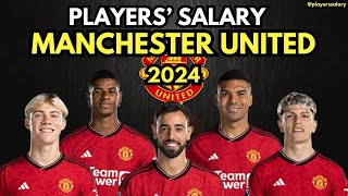 MANCHESTER UNITED PLAYERS SALARY 2024 [upl. by Serle]