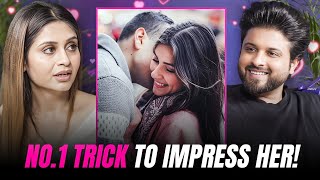 Sakshi Shares 5 Guaranteed Hacks To Impress A Girl  TLBS Clips [upl. by Liam749]