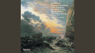 Bantock A Celtic Symphony V Largamente maestoso [upl. by Sparke]