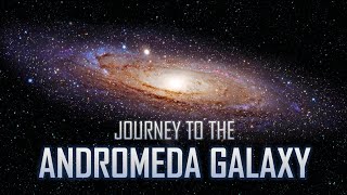 Journey to the Andromeda Galaxy 4K [upl. by Ezeerb]