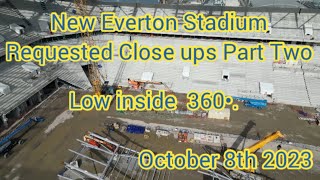 Bramley Moore Dock New Everton Fc Stadium  part 2 of requested close ups  8th October 2023 efc [upl. by Harutek911]