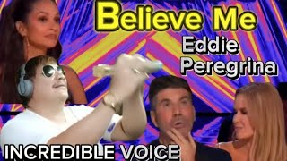 INCREDIBLE SINGER SING  BELIEVE ME  By EDDIE PEREGRINA FROM PHILIPPINES [upl. by Flessel]