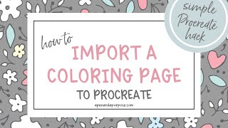 Import Coloring Page into Procreate [upl. by Leodora]