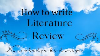 How to Write an Outstanding Literature Review for Your Thesisquot Tips for writing literature Review [upl. by Kaczer]